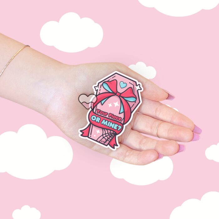 Your Place Or Mine Sticker