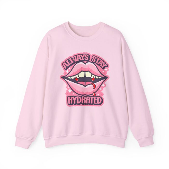 Always Stay Hydrated Vamp Sweatshirt- Light Pink