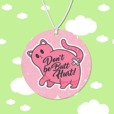 Dont Be Butthurt Air Freshener