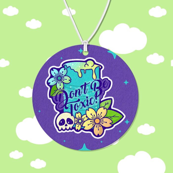 Dont Be Toxic Air Freshener
