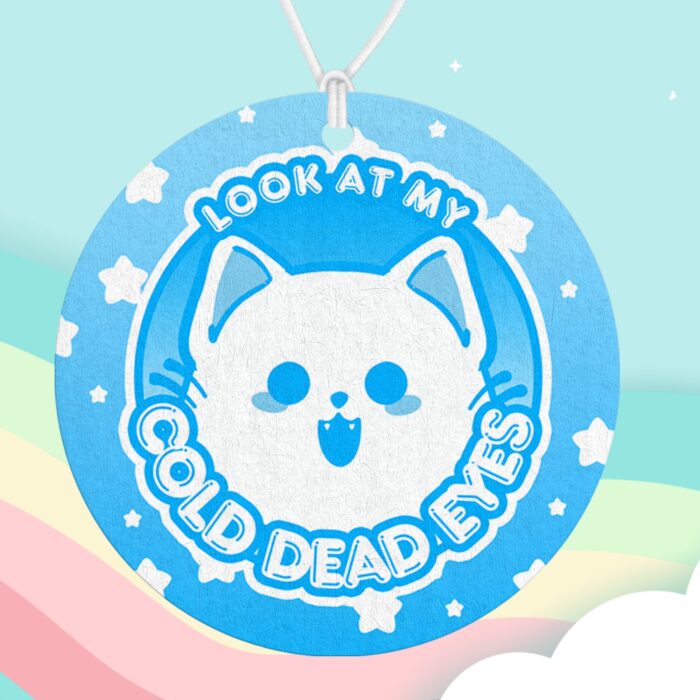 Look At My Cold Dead Eyes Air Freshener