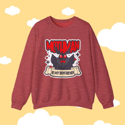 Mothman Is My Boyfriend Sweatshirt
