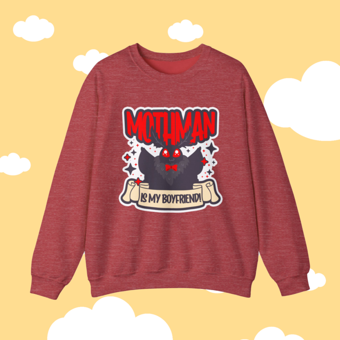 Mothman Is My Boyfriend Sweatshirt