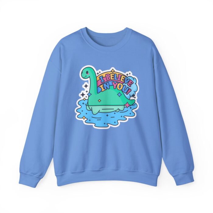 Nessie I Believe In You Sweatshirt - Carolina Blue