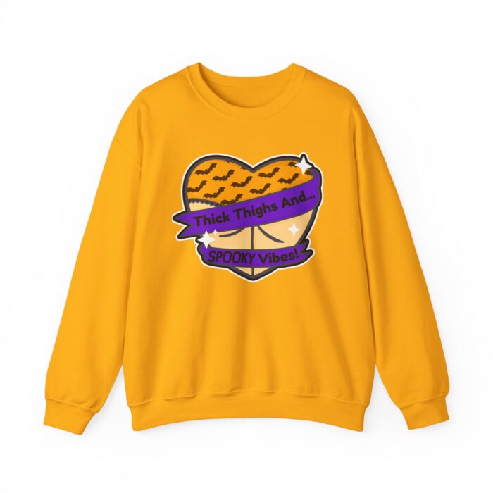 Thick Thighs and Spooky Vibes Sweatshirt - Gold