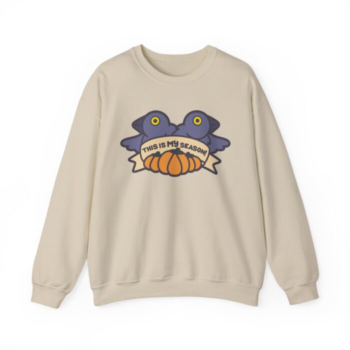 This Is My Season Sweatshirt - Sand