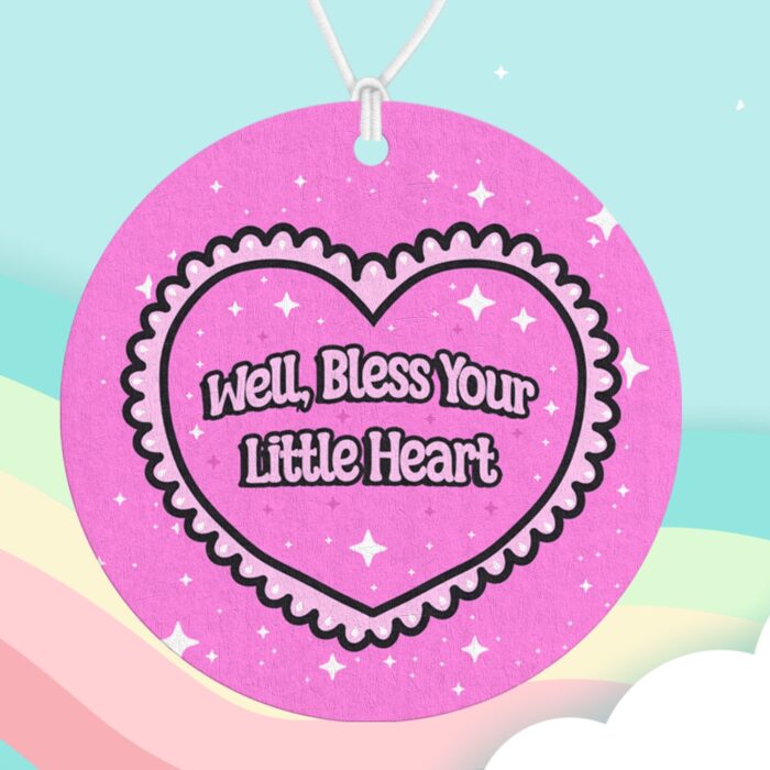 Well Bless Your Heart Pink Air Freshener